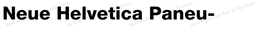 Neue Helvetica Paneu字体转换